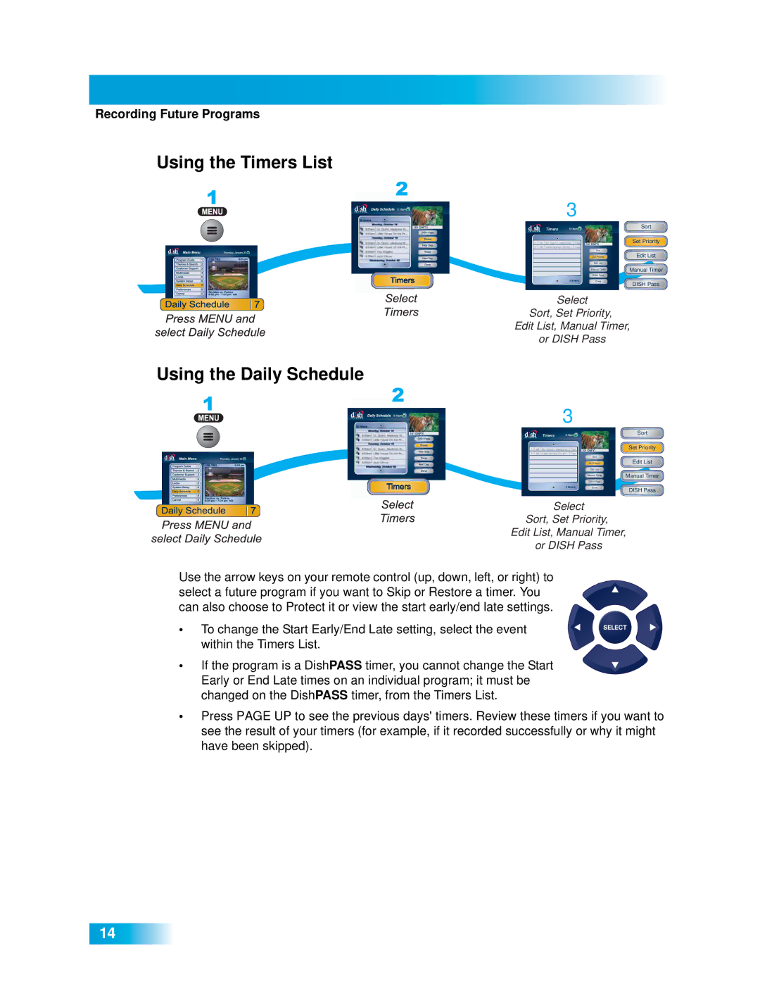 Dish Network 411 manual Using the Timers List, Using the Daily Schedule 