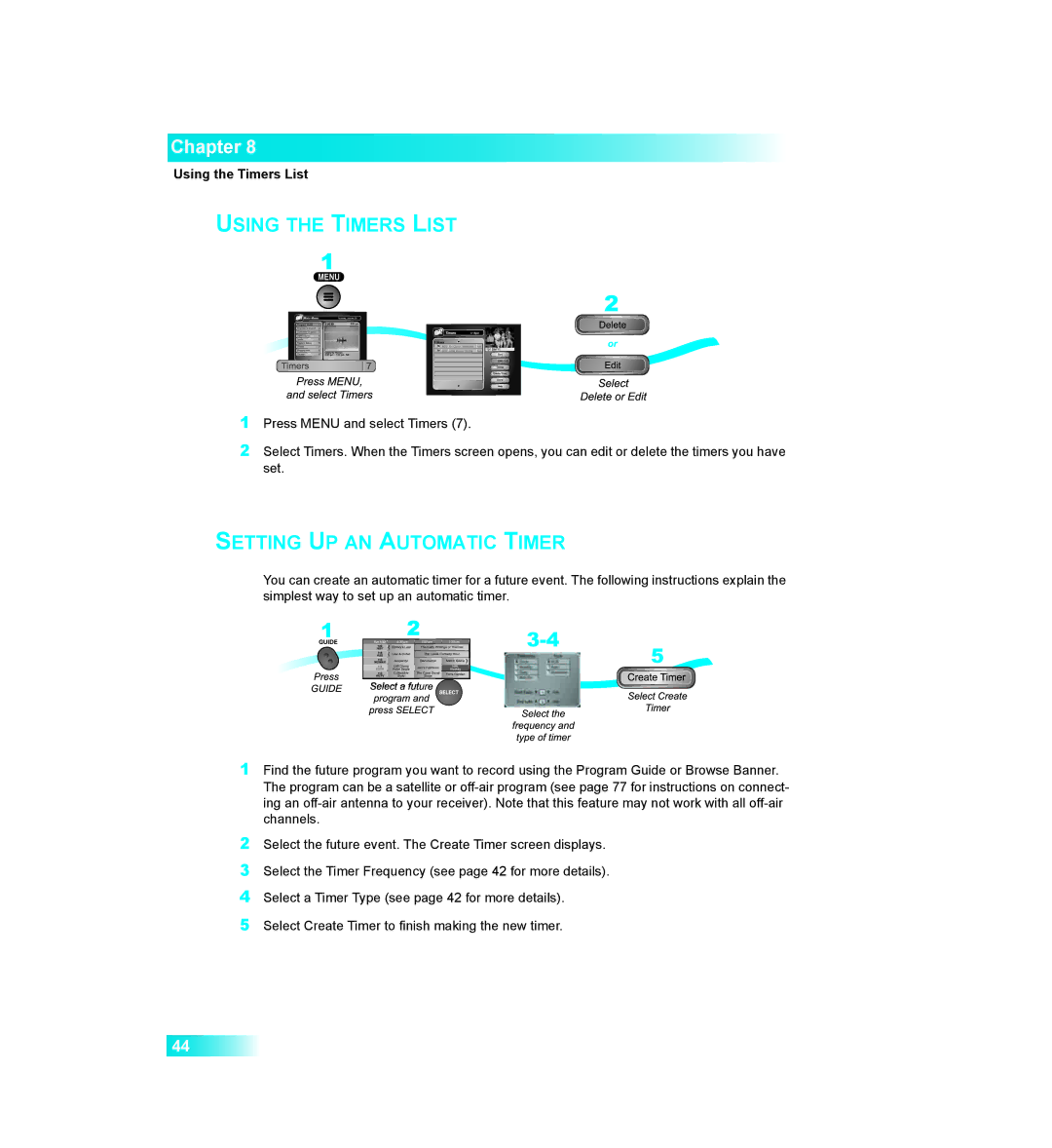 Dish Network 411 manual Using the Timers List 