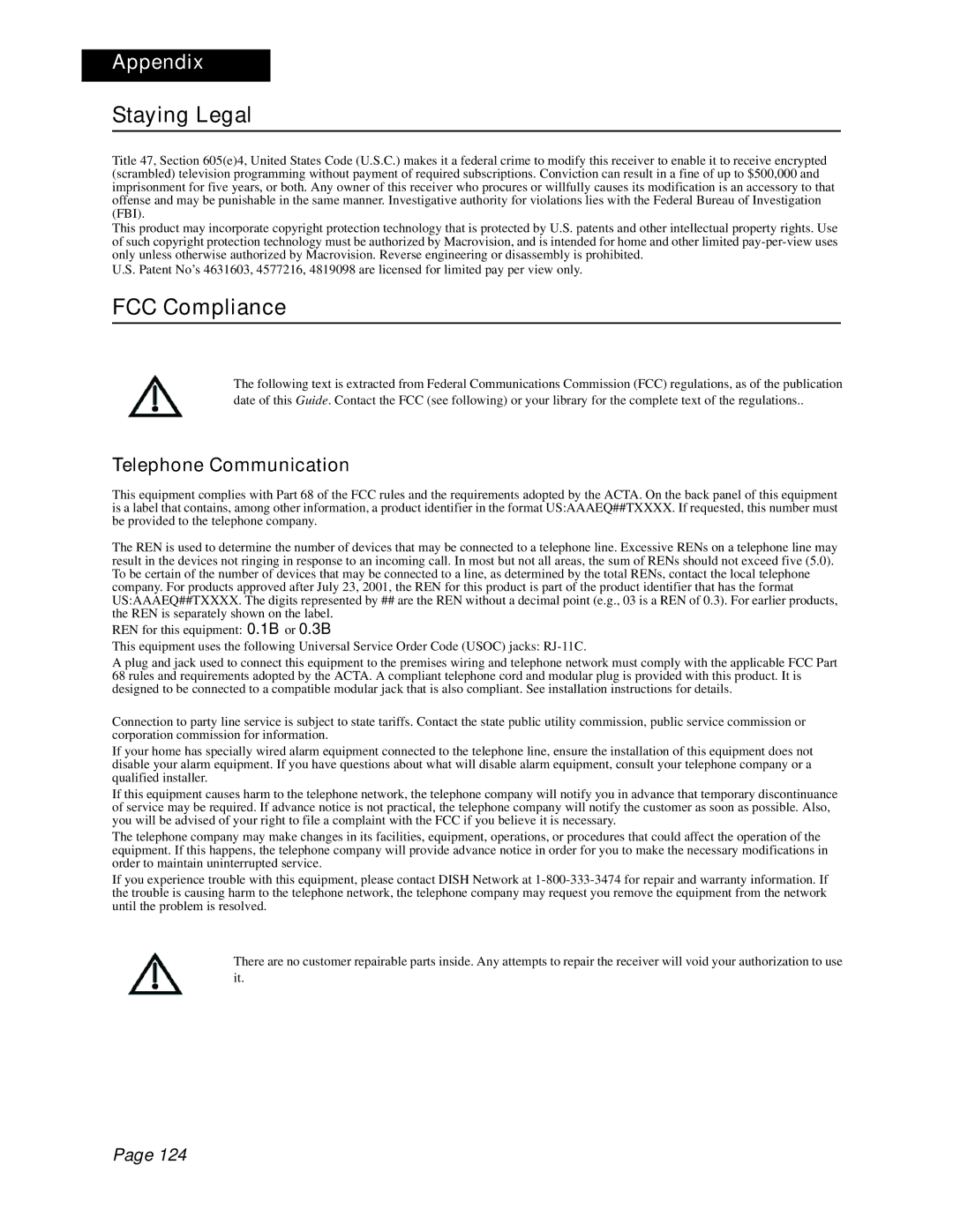 Dish Network 512 manual Staying Legal, FCC Compliance, Telephone Communication 