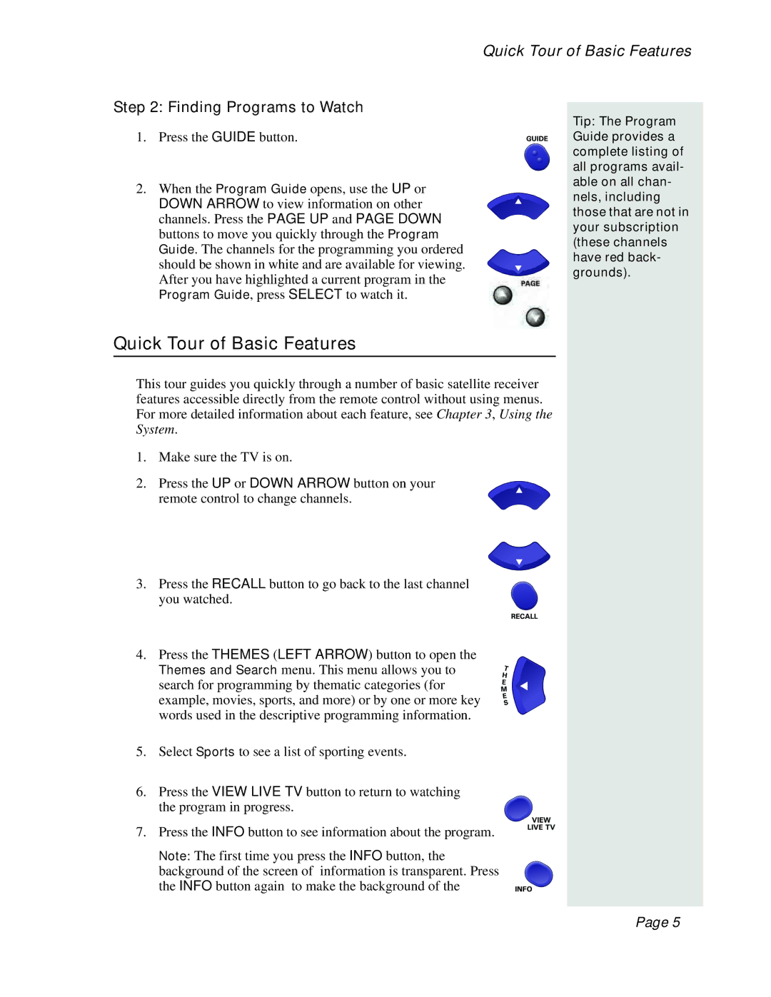 Dish Network 512 manual Quick Tour of Basic Features, Finding Programs to Watch 