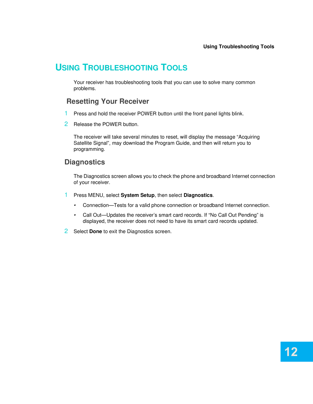 Dish Network 612 important safety instructions Resetting Your Receiver, Diagnostics, Using Troubleshooting Tools 