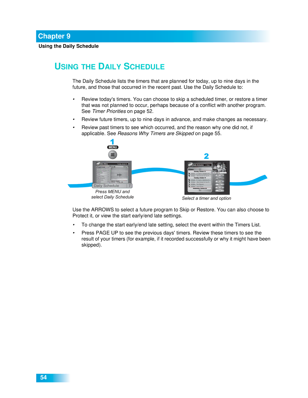 Dish Network 612 important safety instructions Using the Daily Schedule 