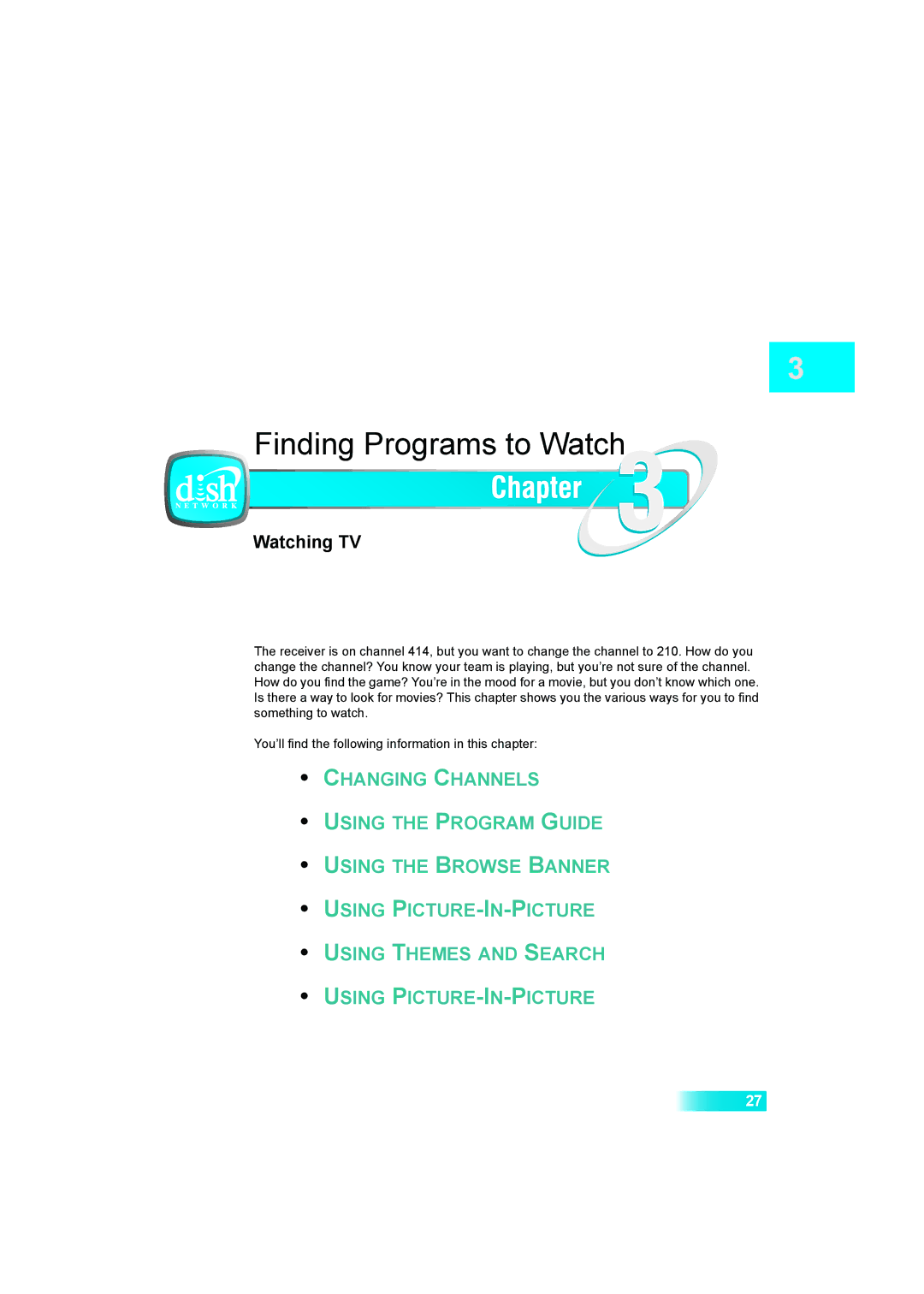 Dish Network 622 manual Finding Programs to Watch, Watching TV 