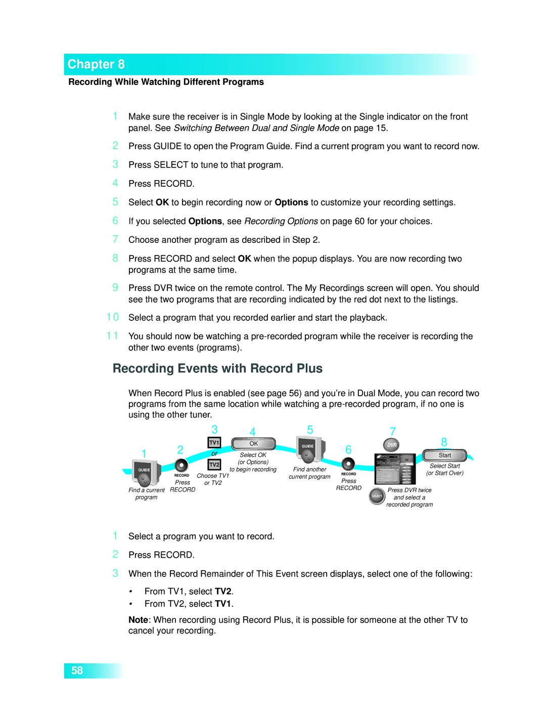 Dish Network 722k Recording Events with Record Plus, Recording While Watching Different Programs 