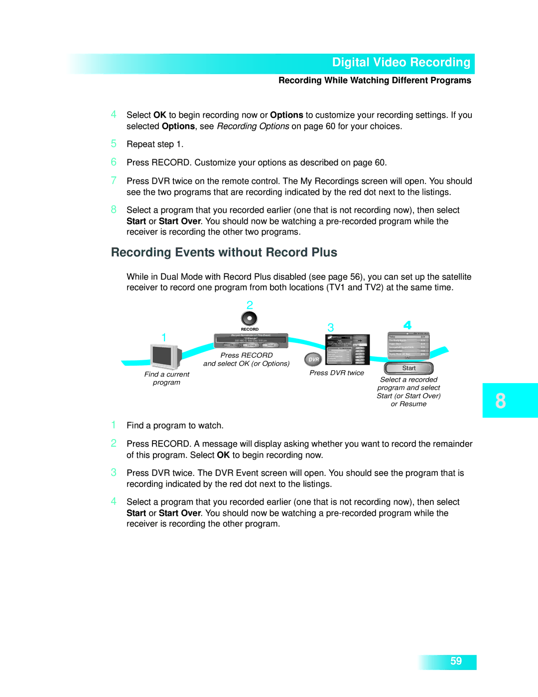 Dish Network 722k important safety instructions Recording Events without Record Plus, Find a current Program 