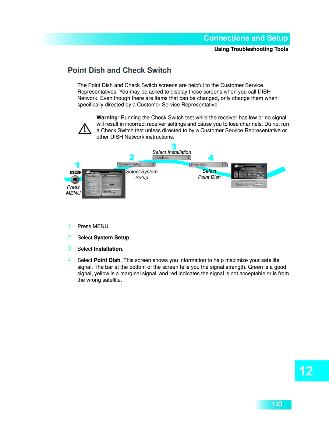 Dish Network 722k important safety instructions Point Dish and Check Switch, Select System Setup Select Installation 