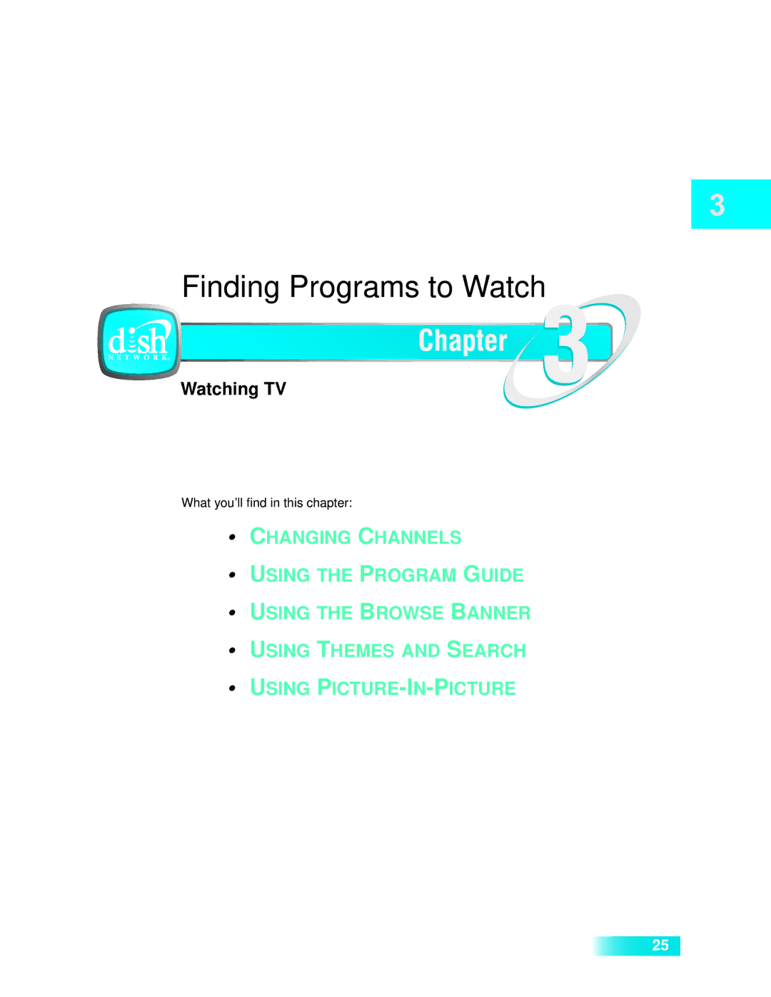 Dish Network 722k important safety instructions Finding Programs to Watch 