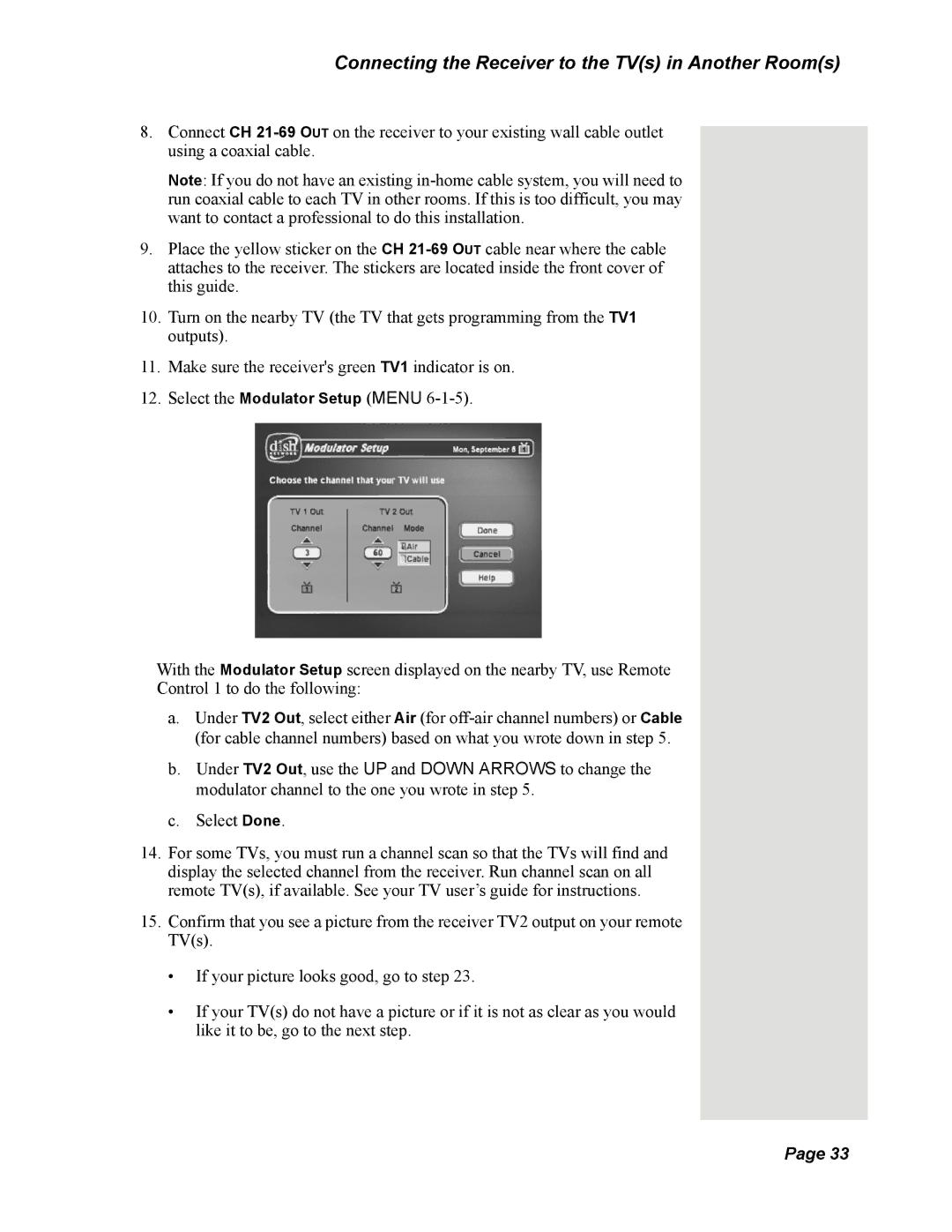 Dish Network DISH 625 manual Connecting the Receiver to the TVs in Another Rooms 