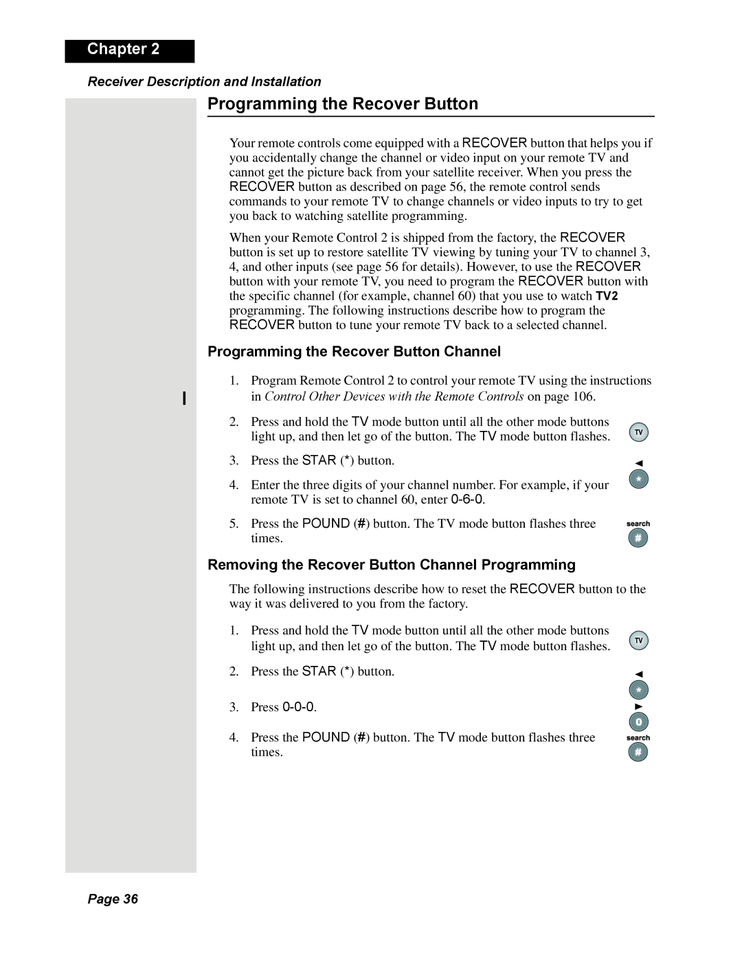 Dish Network DISH 625 manual Programming the Recover Button Channel, Removing the Recover Button Channel Programming 