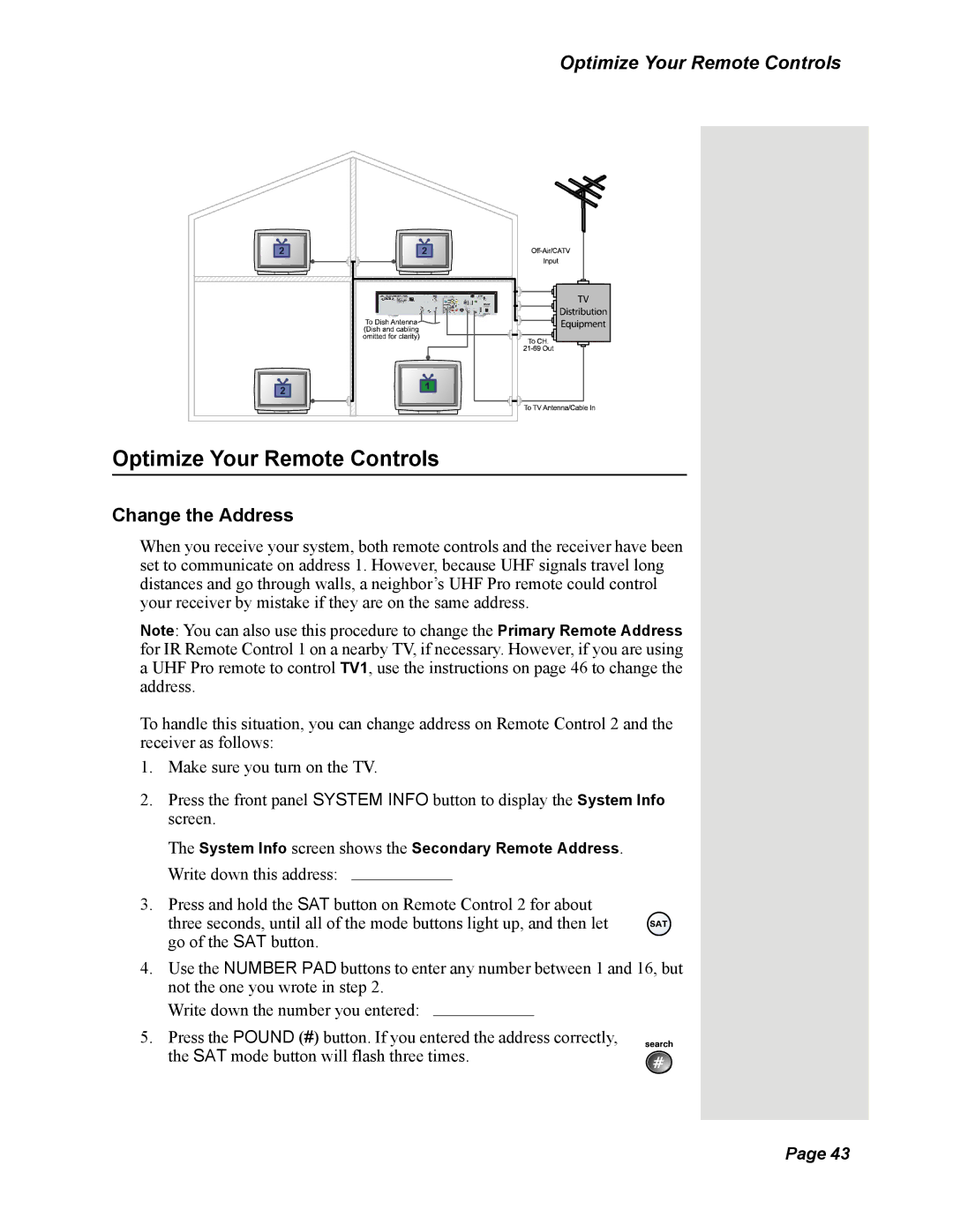 Dish Network DISH 625 manual Optimize Your Remote Controls, Change the Address 