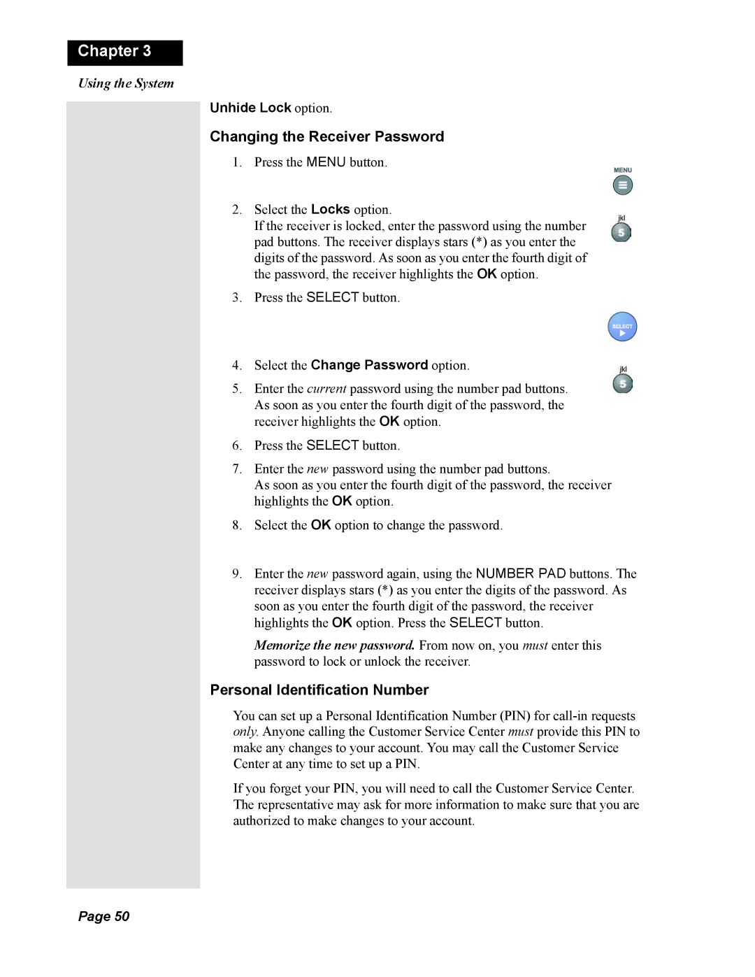 Dish Network Duo 322, 123698 manual Changing the Receiver Password, Personal Identification Number, Unhide Lock option 