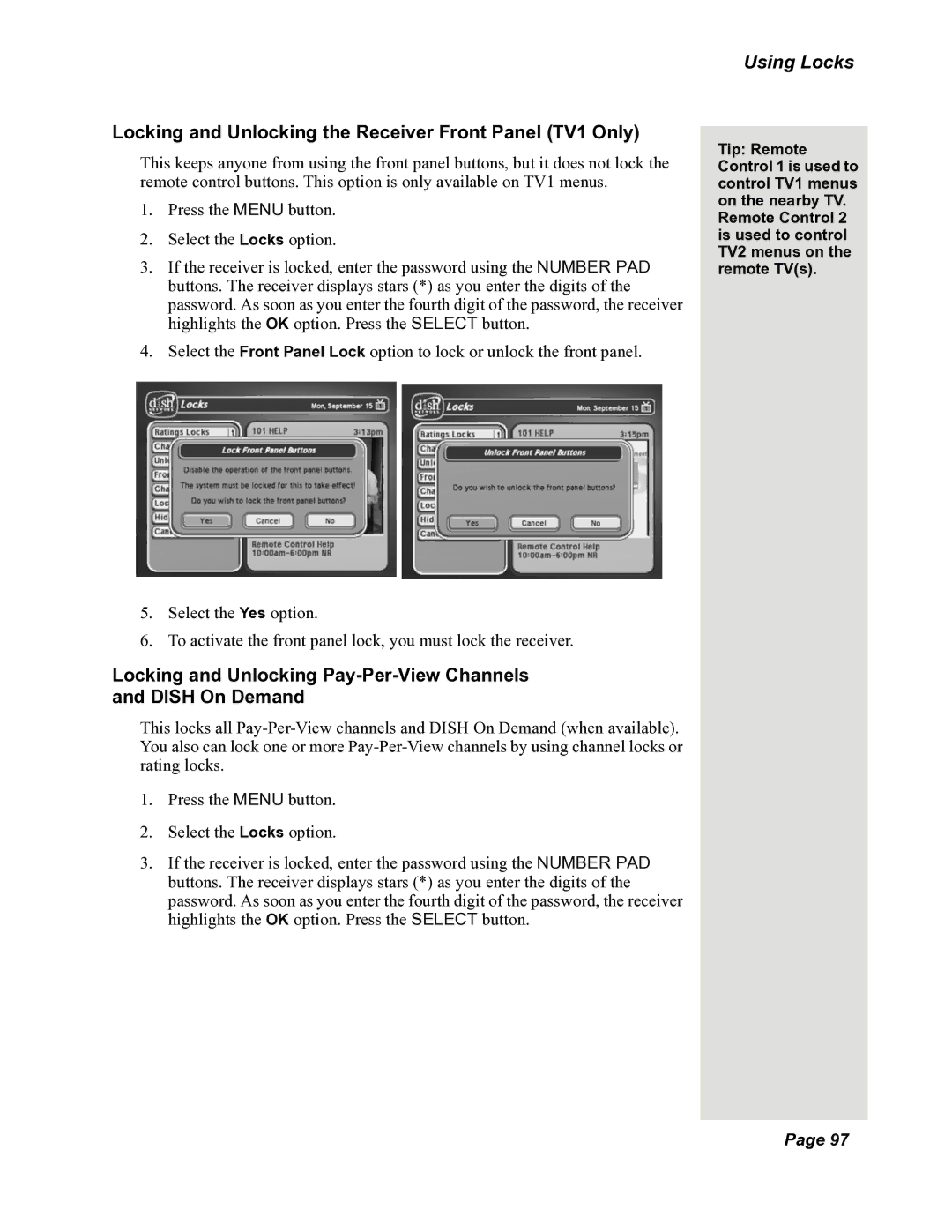 Dish Network 118523, DuoDVR 522, DuoDVR 625 manual Locking and Unlocking the Receiver Front Panel TV1 Only 