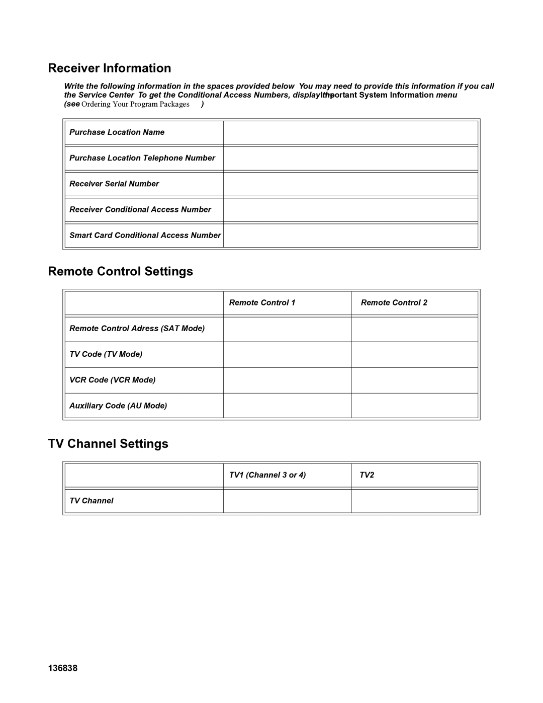 Dish Network 118523, DuoDVR 522, DuoDVR 625 manual Receiver Information, Remote Control Settings, TV Channel Settings, 136838 