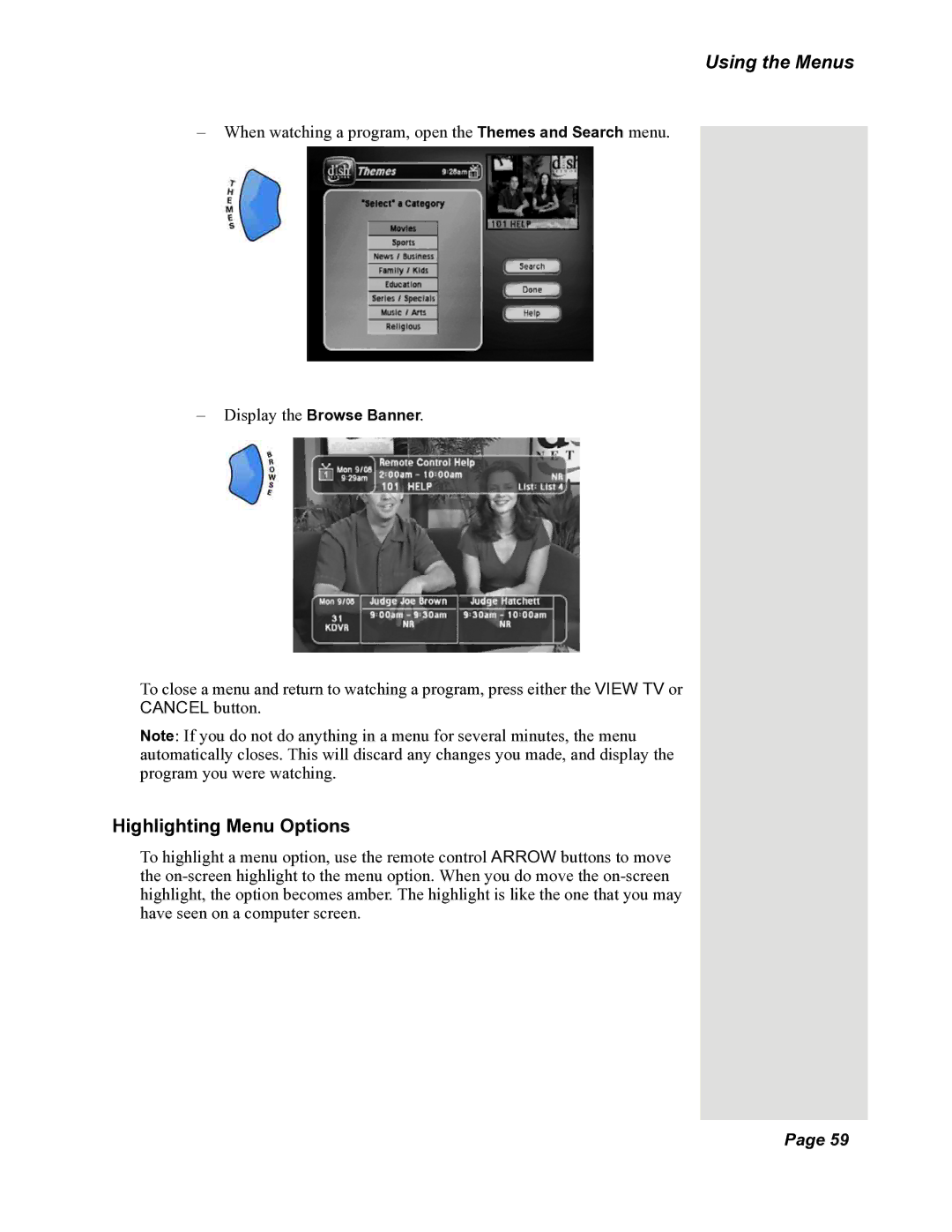 Dish Network DuoDVR 522, DuoDVR 625, 118523 manual Using the Menus, Highlighting Menu Options 