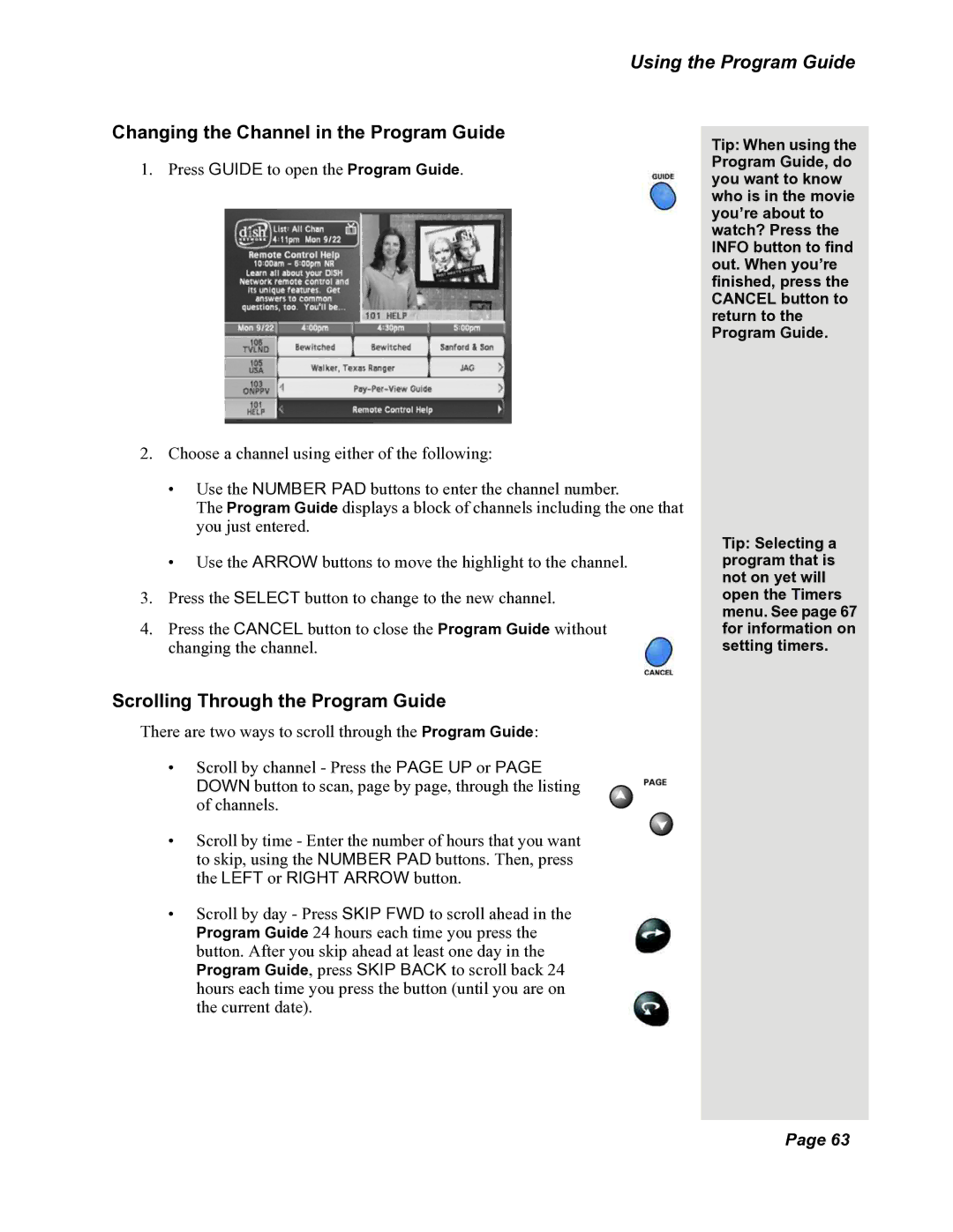 Dish Network DuoDVR 625, DuoDVR 522, 118523 manual Using the Program Guide, Changing the Channel in the Program Guide 