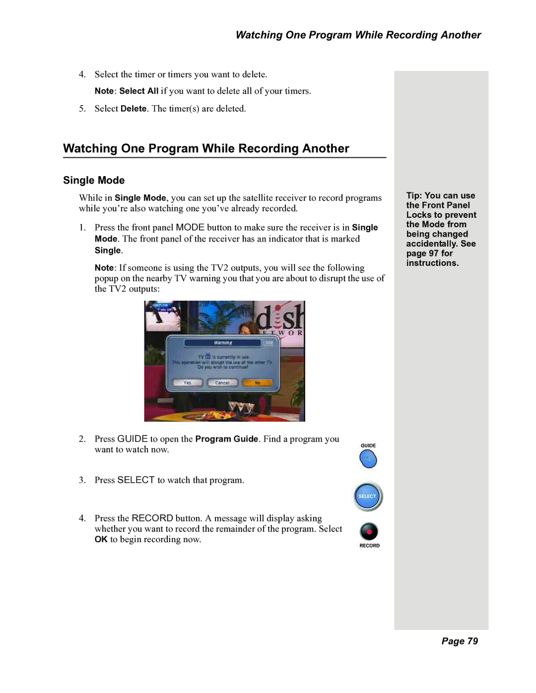 Dish Network 118523, DuoDVR 522, DuoDVR 625 manual Watching One Program While Recording Another, Single 