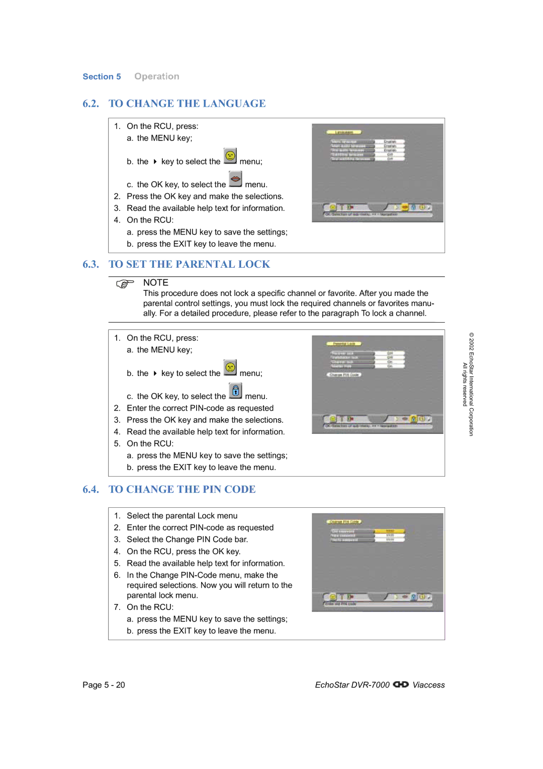 Dish Network DVR-7000 manual To Change the Language, To SET the Parental Lock, To Change the PIN Code 