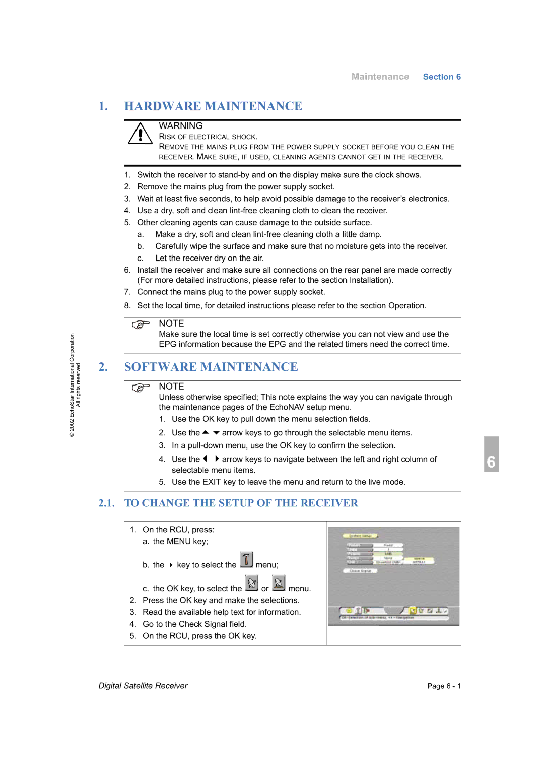 Dish Network DVR-7000 manual Hardware Maintenance, Software Maintenance, To Change the Setup of the Receiver 