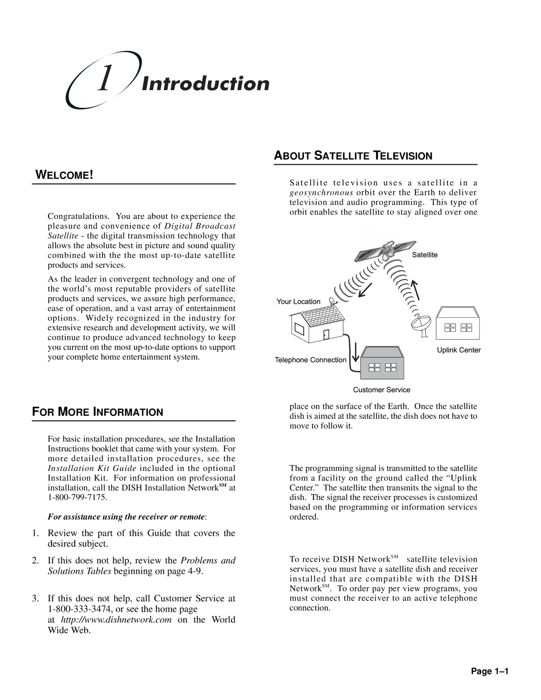 Dish Network installation instructions Welcome, For More Information, About Satellite Television 