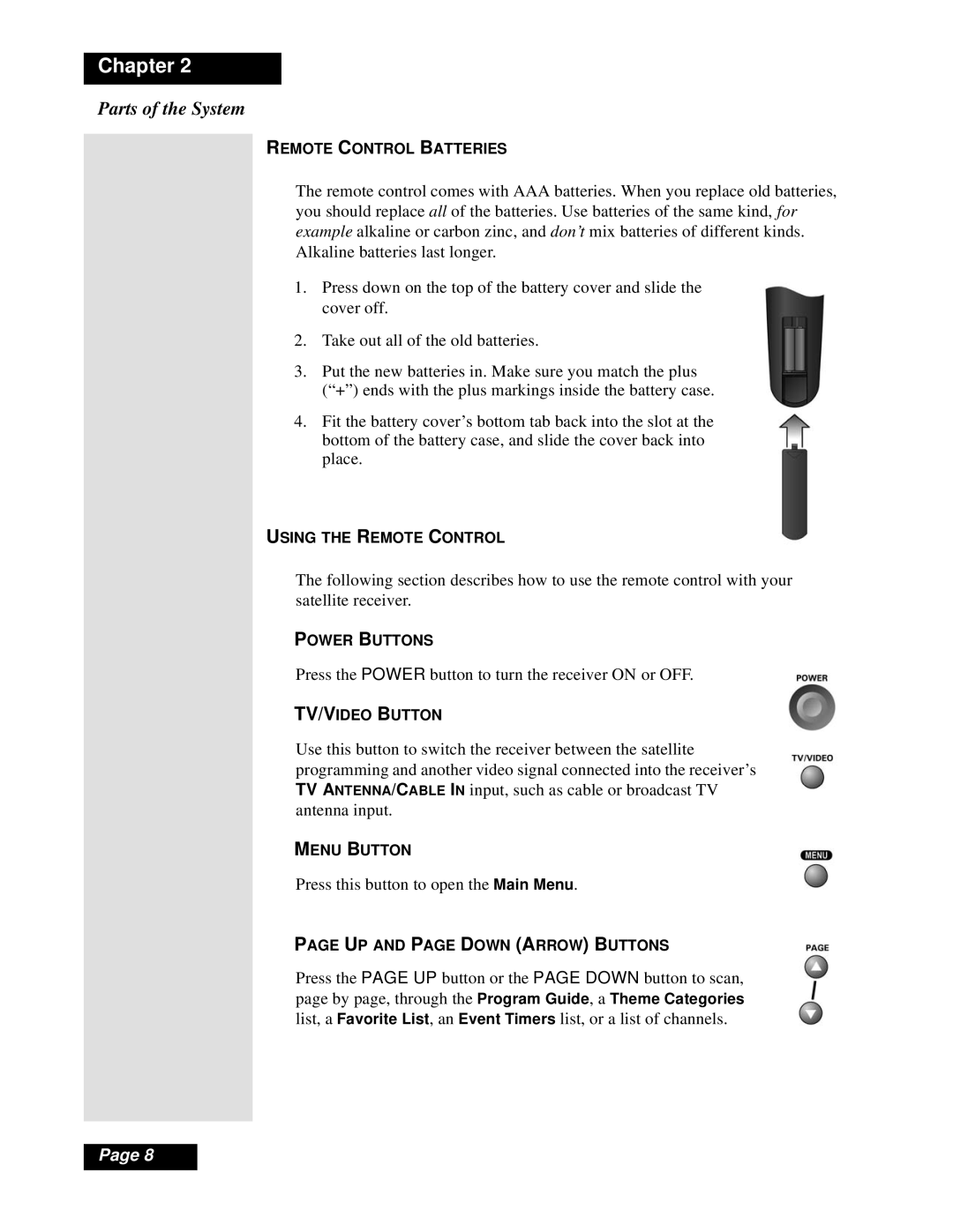 Dish Network Solo 111 manual Press the Power button to turn the receiver on or OFF 