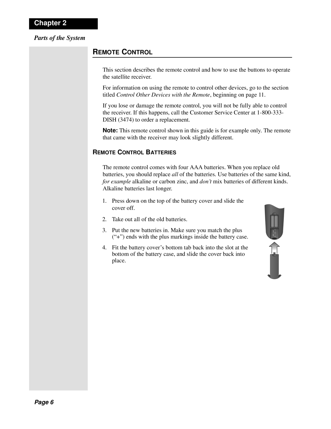 Dish Network Solo 301 manual Parts of the System, Remote Control Batteries 