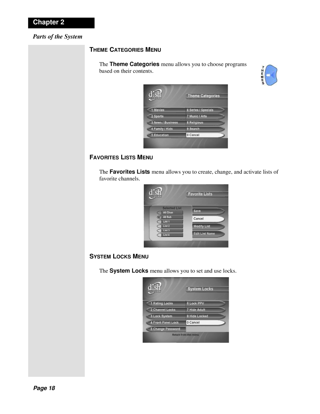 Dish Network Solo 311 manual Theme Categories Menu, Favorites Lists Menu, System Locks Menu 