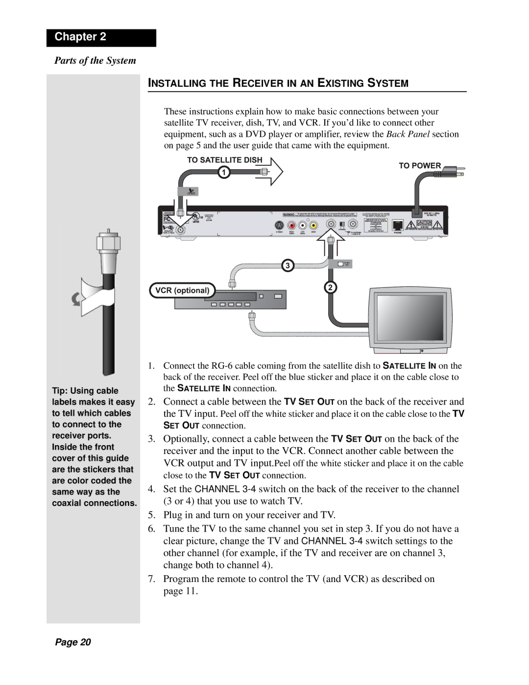 Dish Network Solo 311 manual Installing the Receiver in AN Existing System 