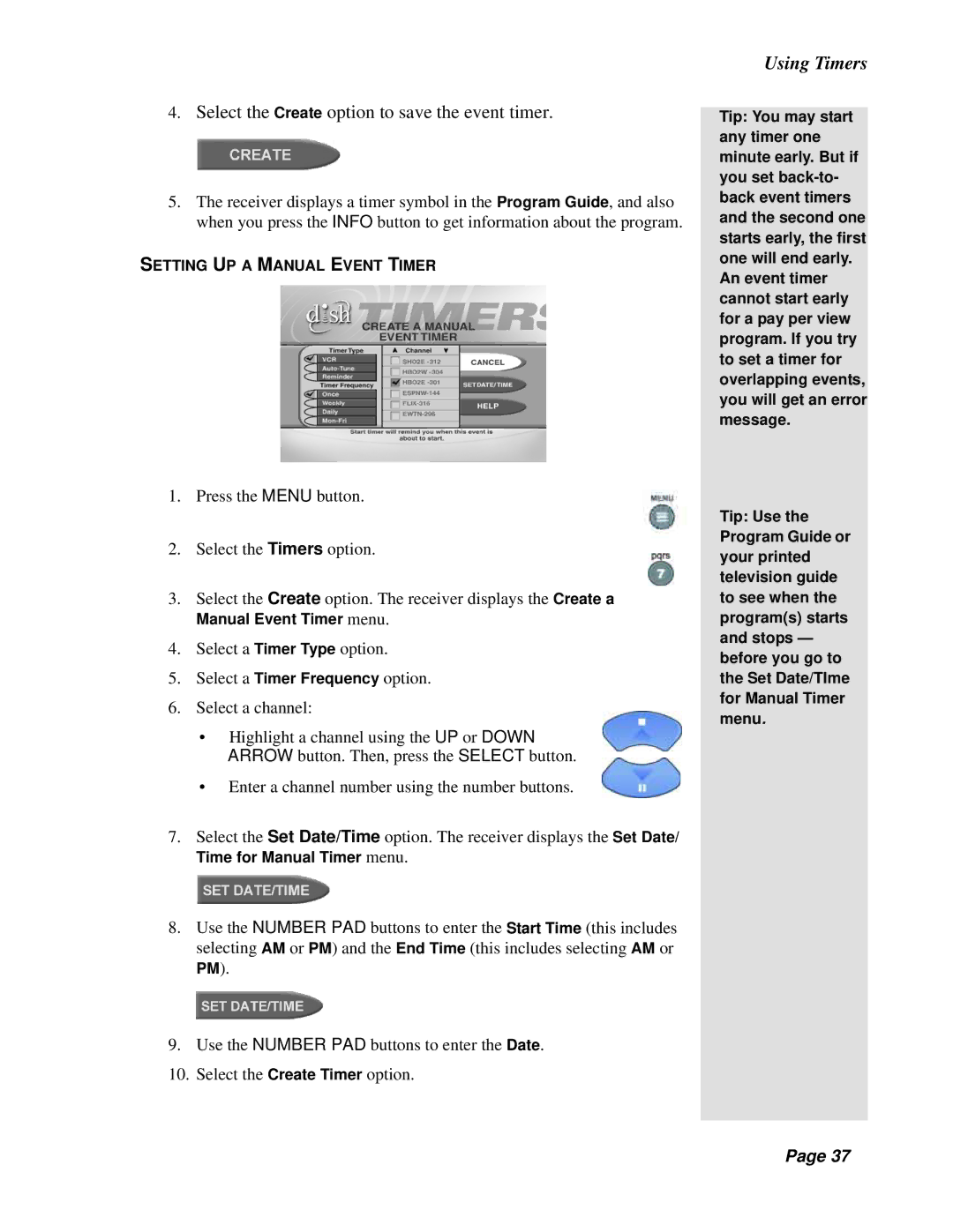 Dish Network Solo 311 manual Select the Create option to save the event timer, Setting UP a Manual Event Timer 