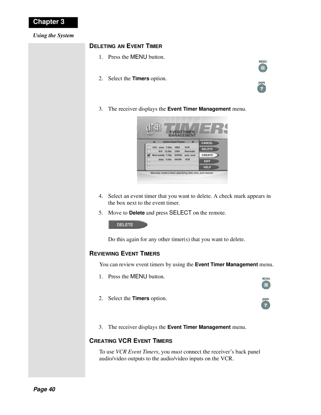 Dish Network Solo 311 manual Deleting AN Event Timer, Reviewing Event Timers, Creating VCR Event Timers 