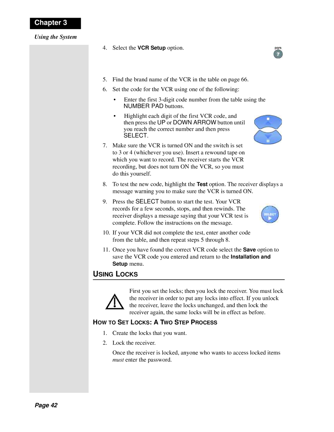 Dish Network Solo 311 manual Using Locks, HOW to SET Locks a TWO Step Process 