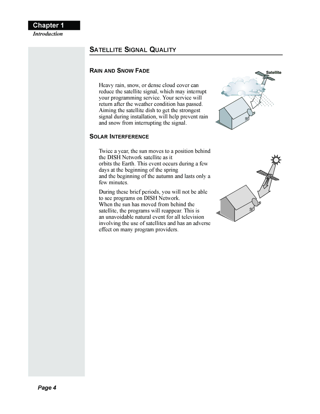 Dish Network Solo 311 manual Satellite Signal Quality, Rain and Snow Fade, Solar Interference 