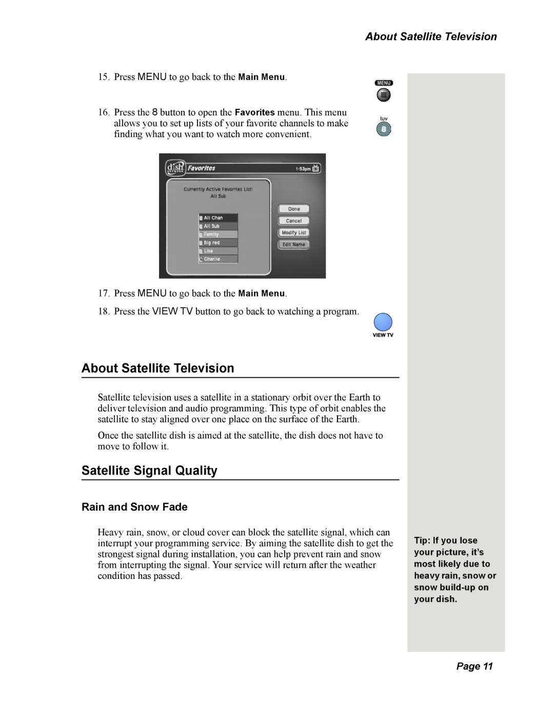 Dish Network Solo 351 manual About Satellite Television, Satellite Signal Quality, Rain and Snow Fade 