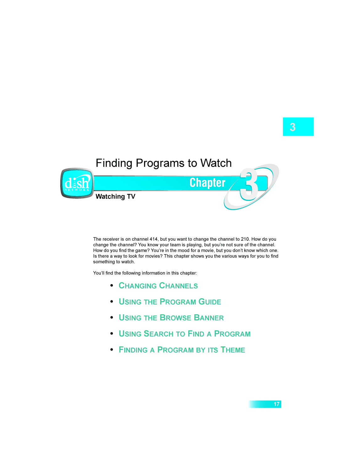 Dish Network Solo 381 manual Finding Programs to Watch, Watching TV 