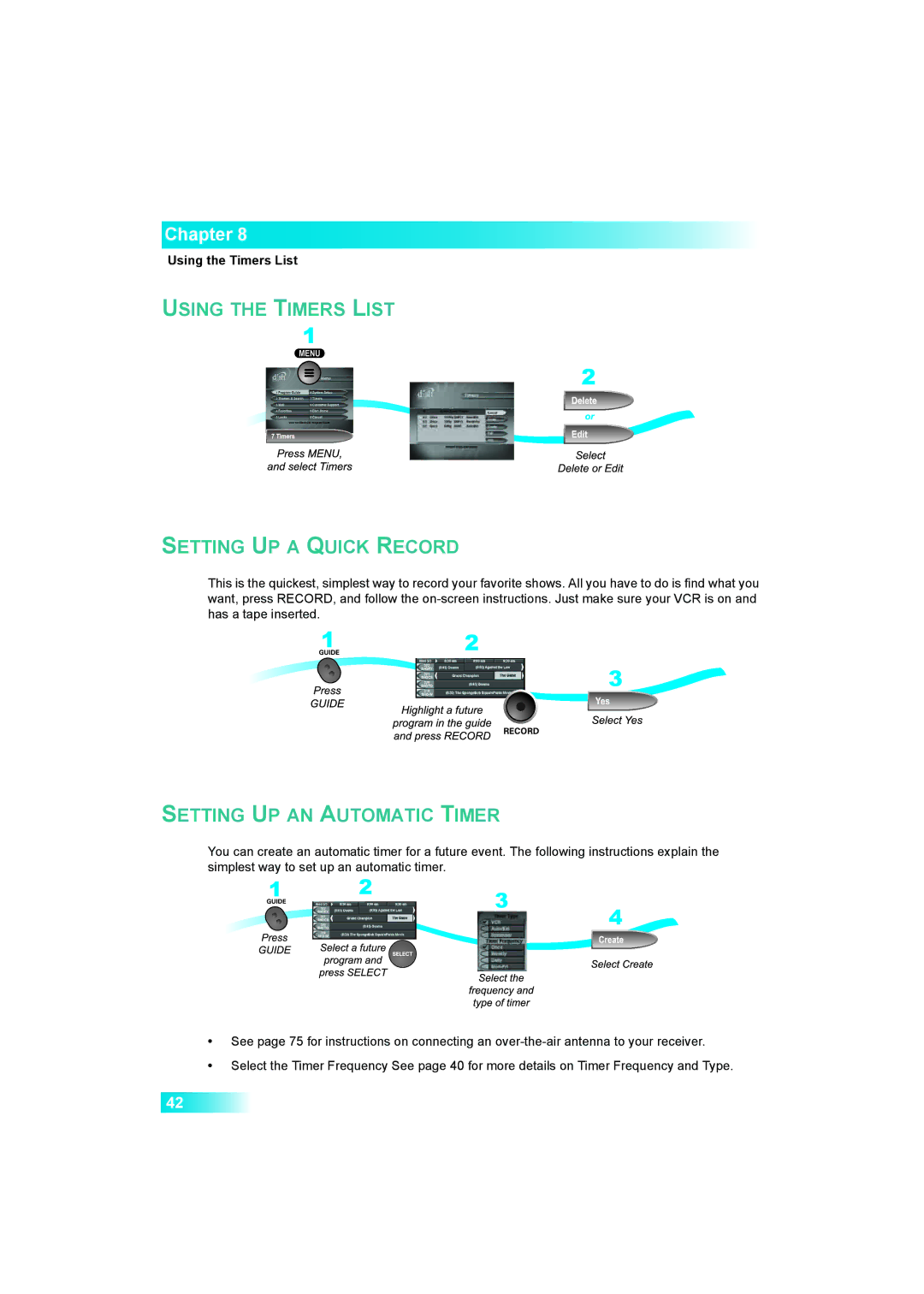 Dish Network Solo 381 manual Using the Timers List Setting UP a Quick Record, Setting UP AN Automatic Timer 