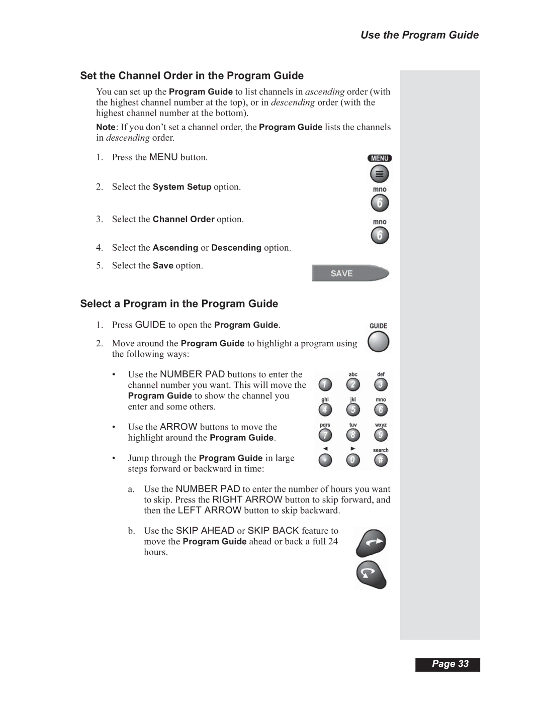 Dish Network Solo 501, Solo 508, Solo 510, 112182 manual Use the Program Guide, Set the Channel Order in the Program Guide 