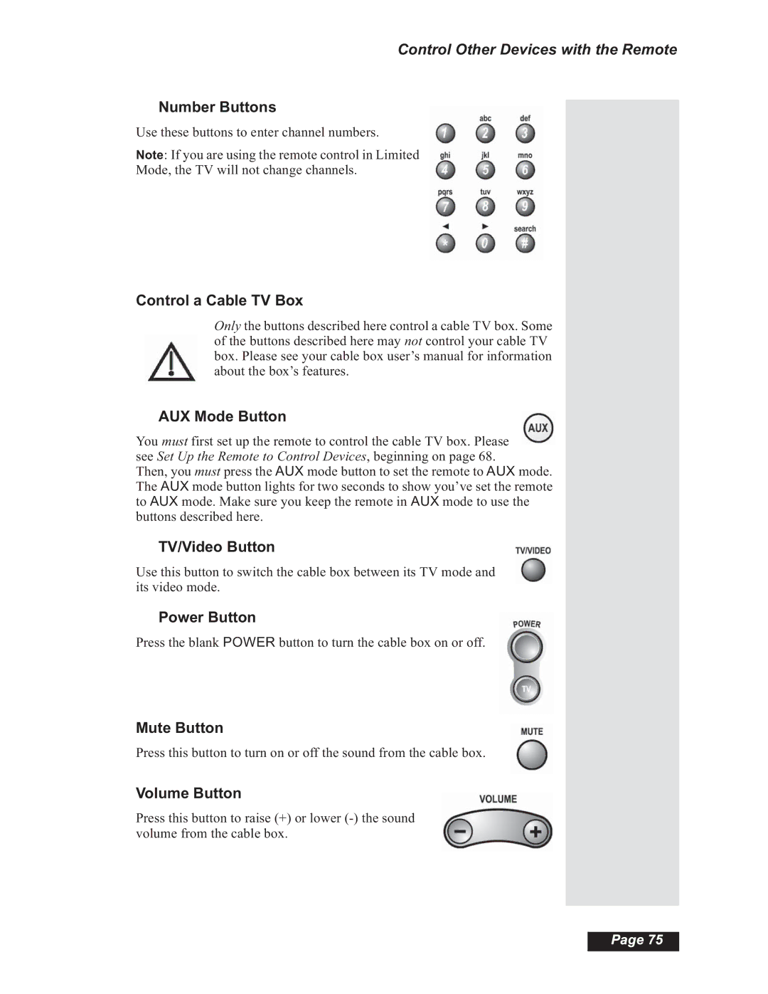 Dish Network 112182, Solo 508, Solo 501, Solo 510 manual Control a Cable TV Box, AUX Mode Button 