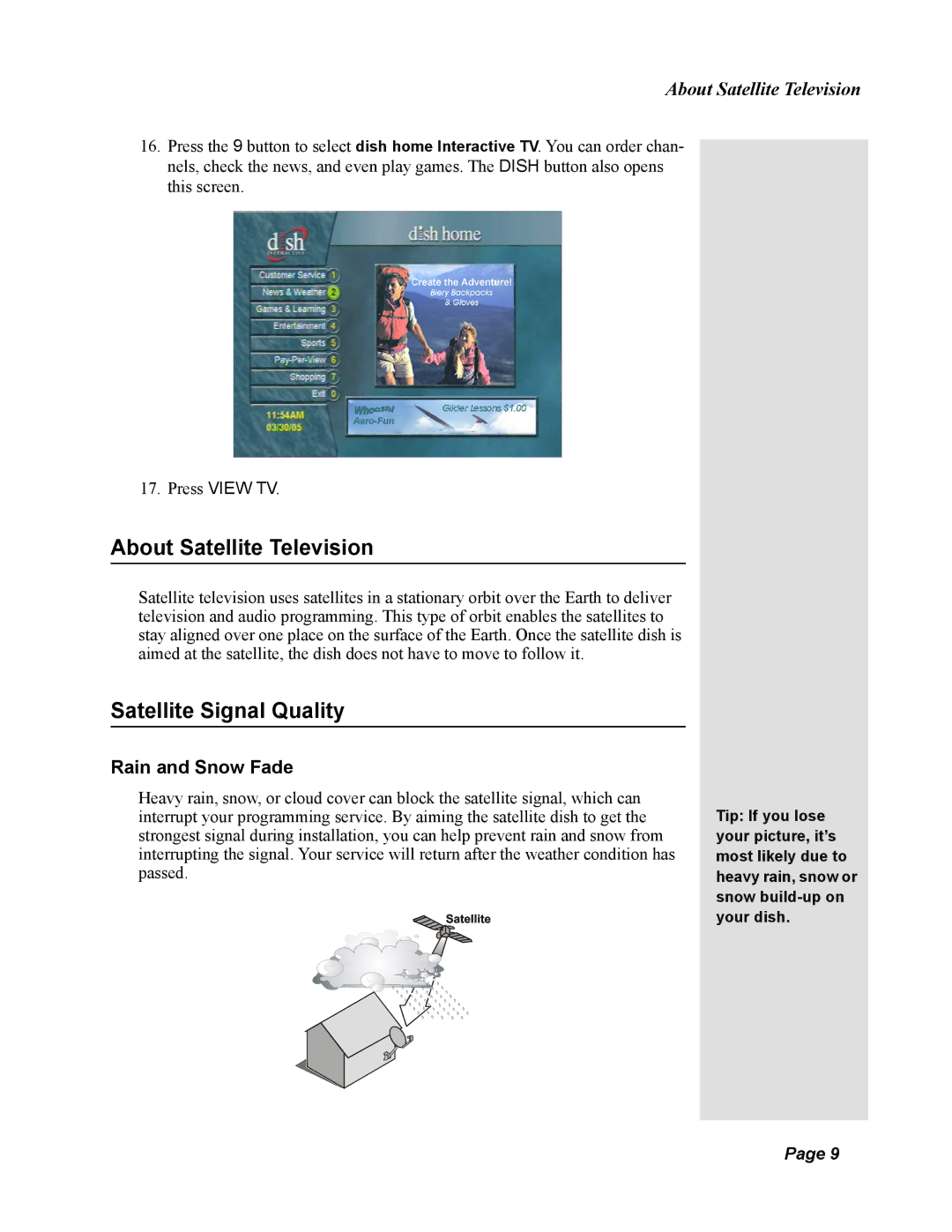 Dish Network 138410, Solo 811 quick start About Satellite Television, Satellite Signal Quality, Rain and Snow Fade 