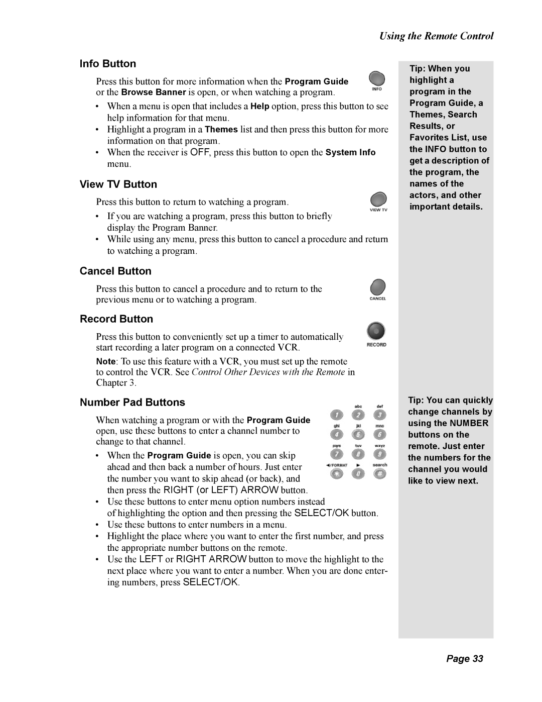 Dish Network 138410, Solo 811 quick start Using the Remote Control, View TV Button, Record Button, Number Pad Buttons 