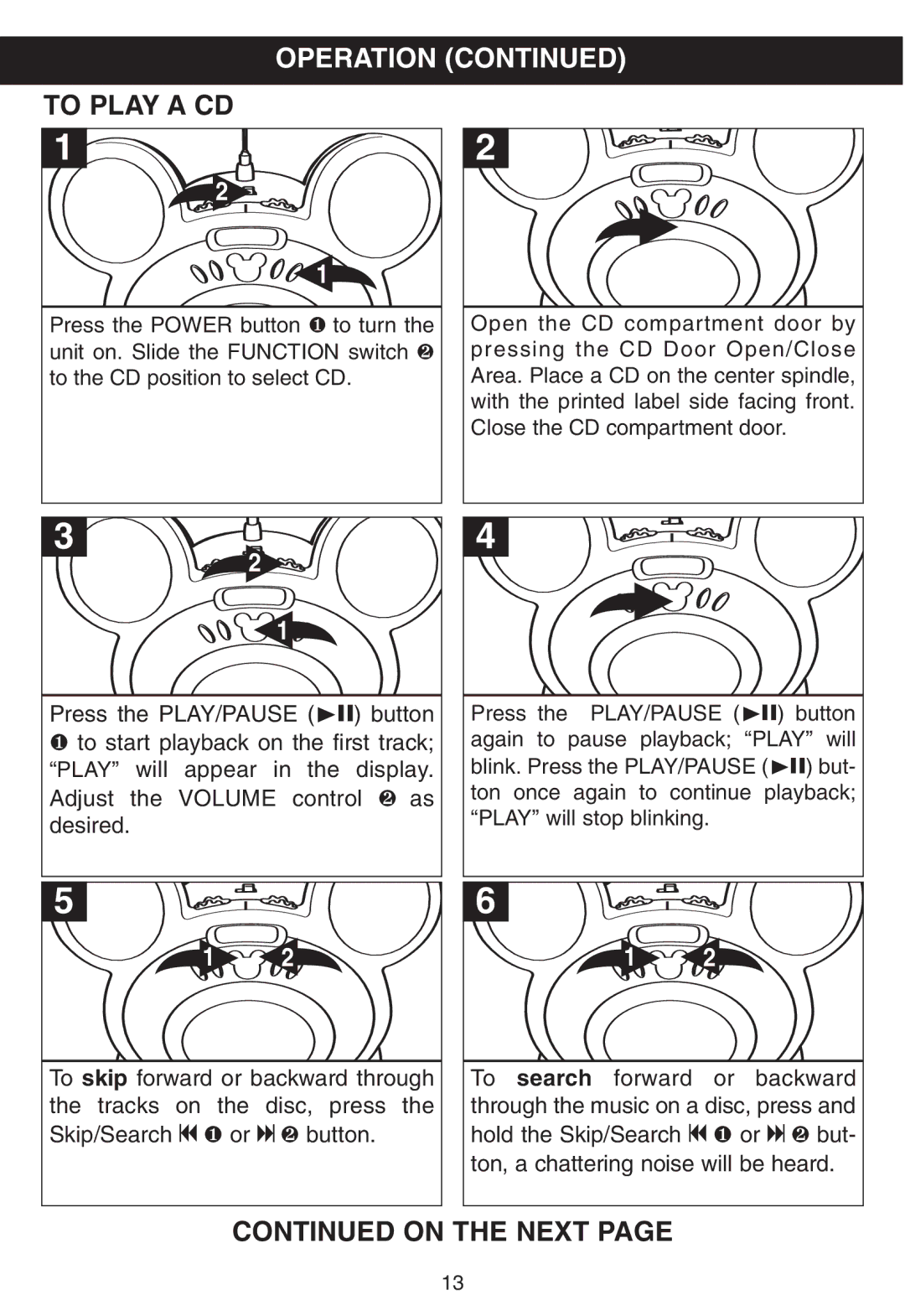 Disney DB3050-C manual To Play a CD, On the Next 