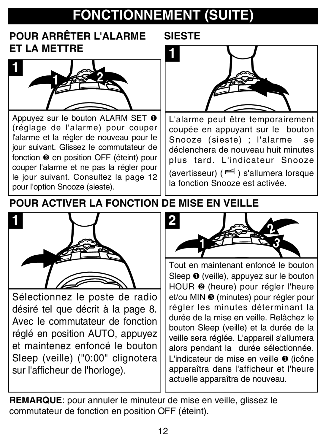 Disney DCR4500-P manual Pour Arrêter Lalarme Sieste, ET LA Mettre, Pour Activer LA Fonction DE Mise EN Veille 