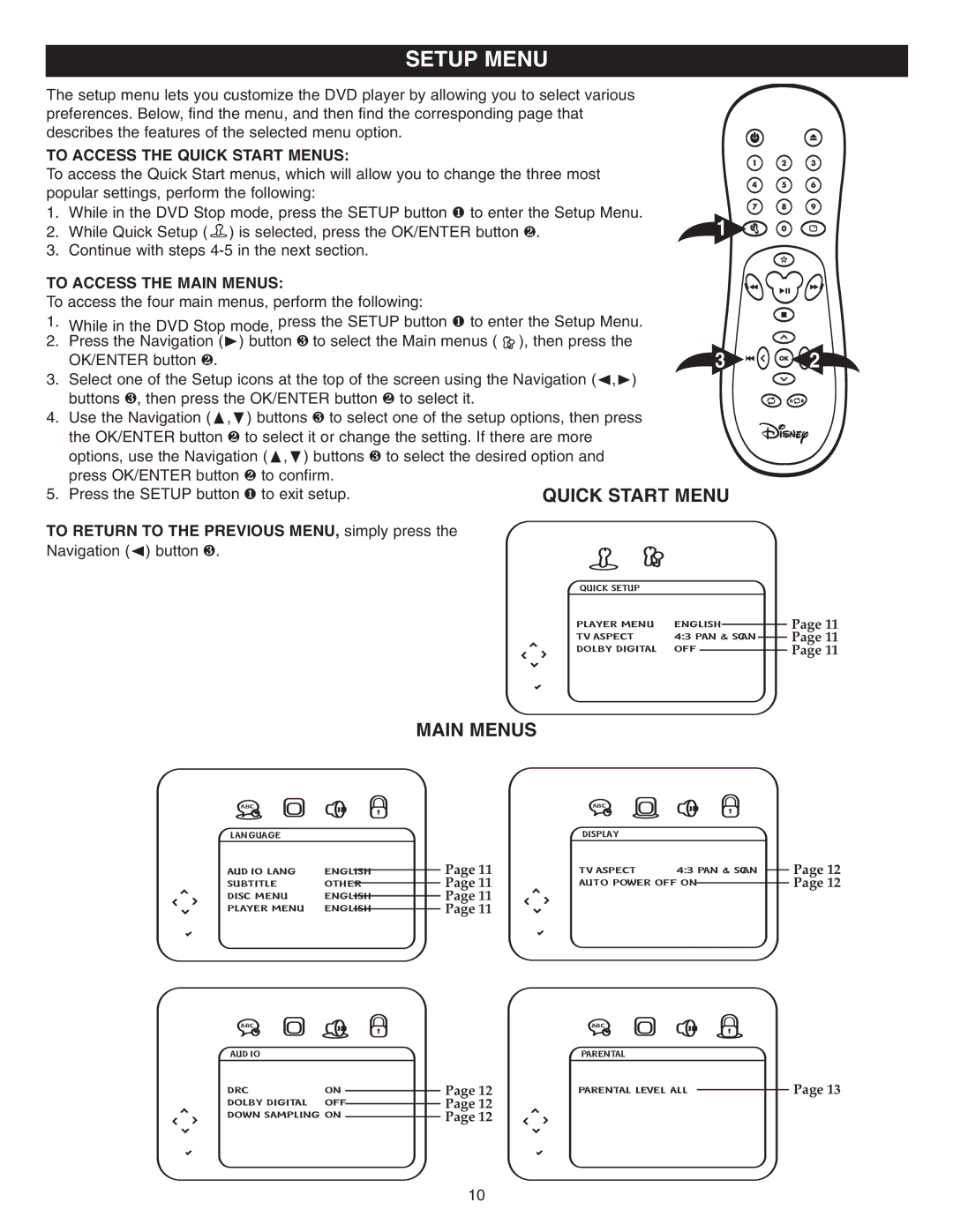 Disney DVD2050-C manual Setup Menu, To Access the Quick Start Menus, To Access the Main Menus 