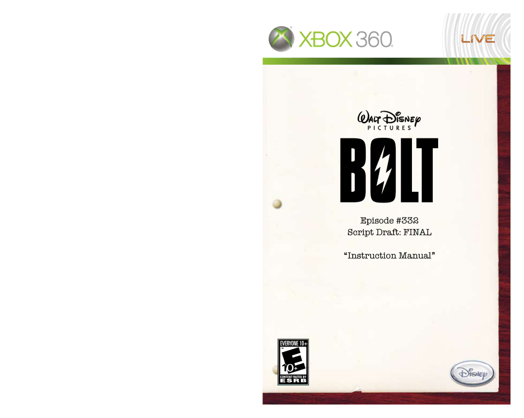 Disney Interactive Studios Bolt for Xbox 360 manual Episode #332 Script Draft Final 