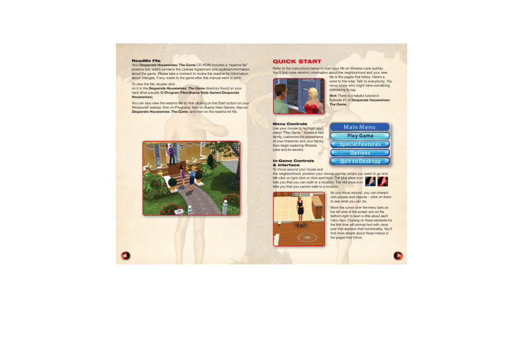 Disney Interactive Studios Desperate Housewives: The Game manual Quick Start, ReadMe File, In-Game Controls Interface 