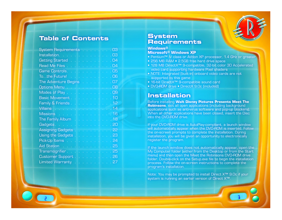 Disney Interactive Studios Meet the Robinsons: Robinson Industries Table of Contents, System Requirements, Installation 