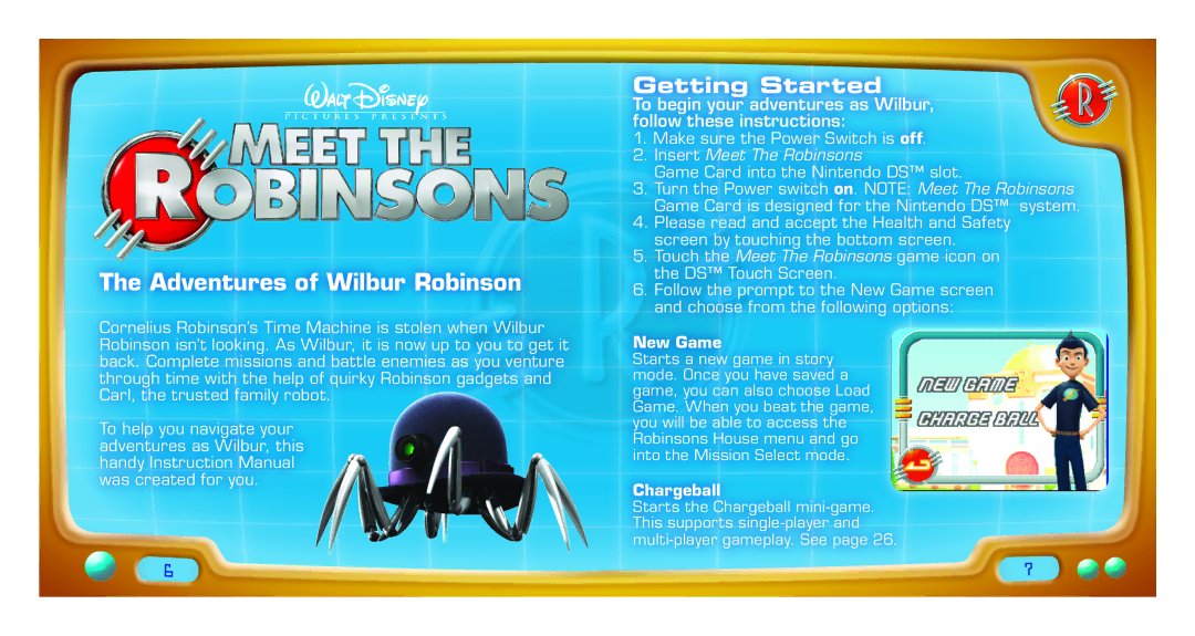 Disney Interactive Studios Meet the Robinsons: Robinson Industries for Nintendo DS Getting Started, New Game, Chargeball 