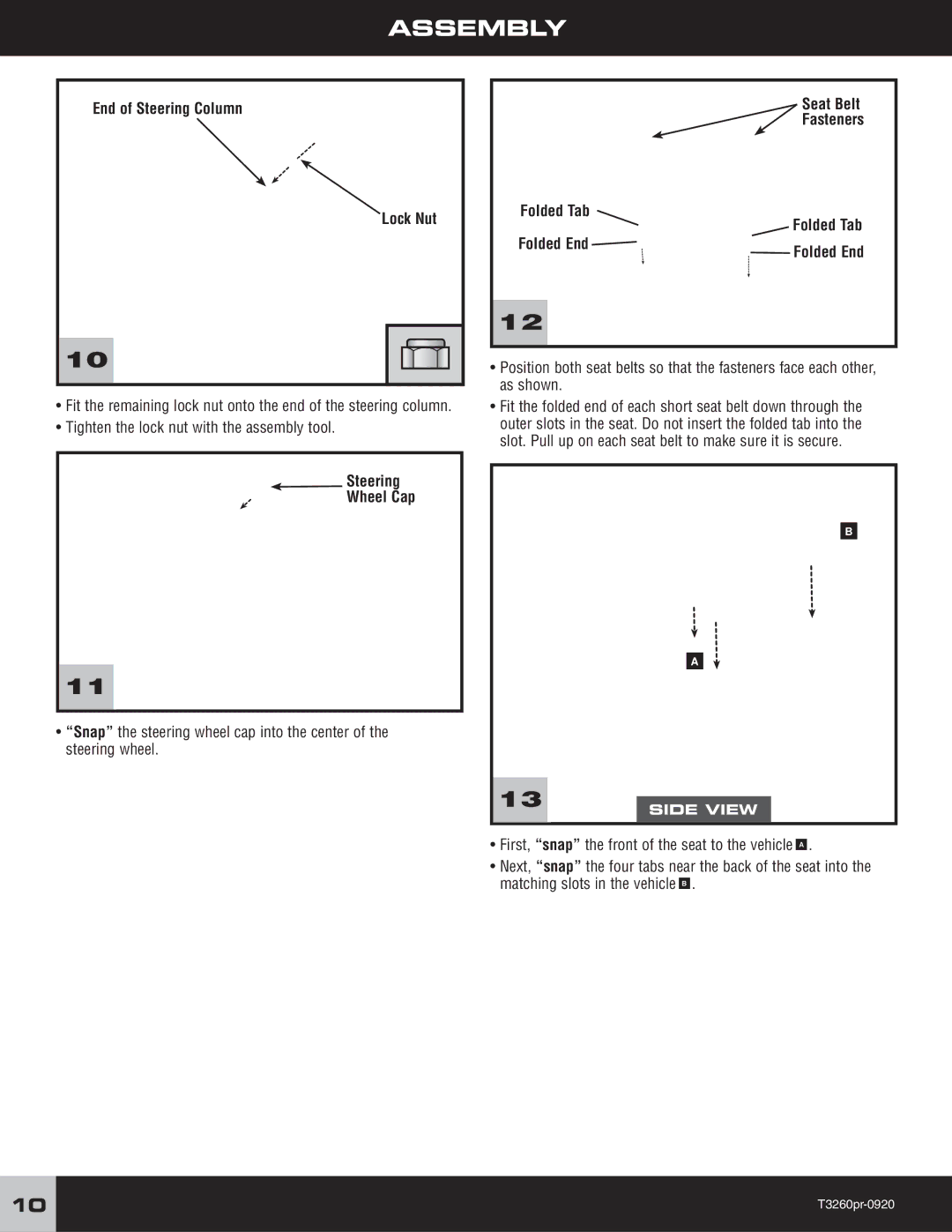 Disney R2510, T3260 owner manual End of Steering Column Lock Nut, Seat Belt Fasteners Folded Tab Folded End 