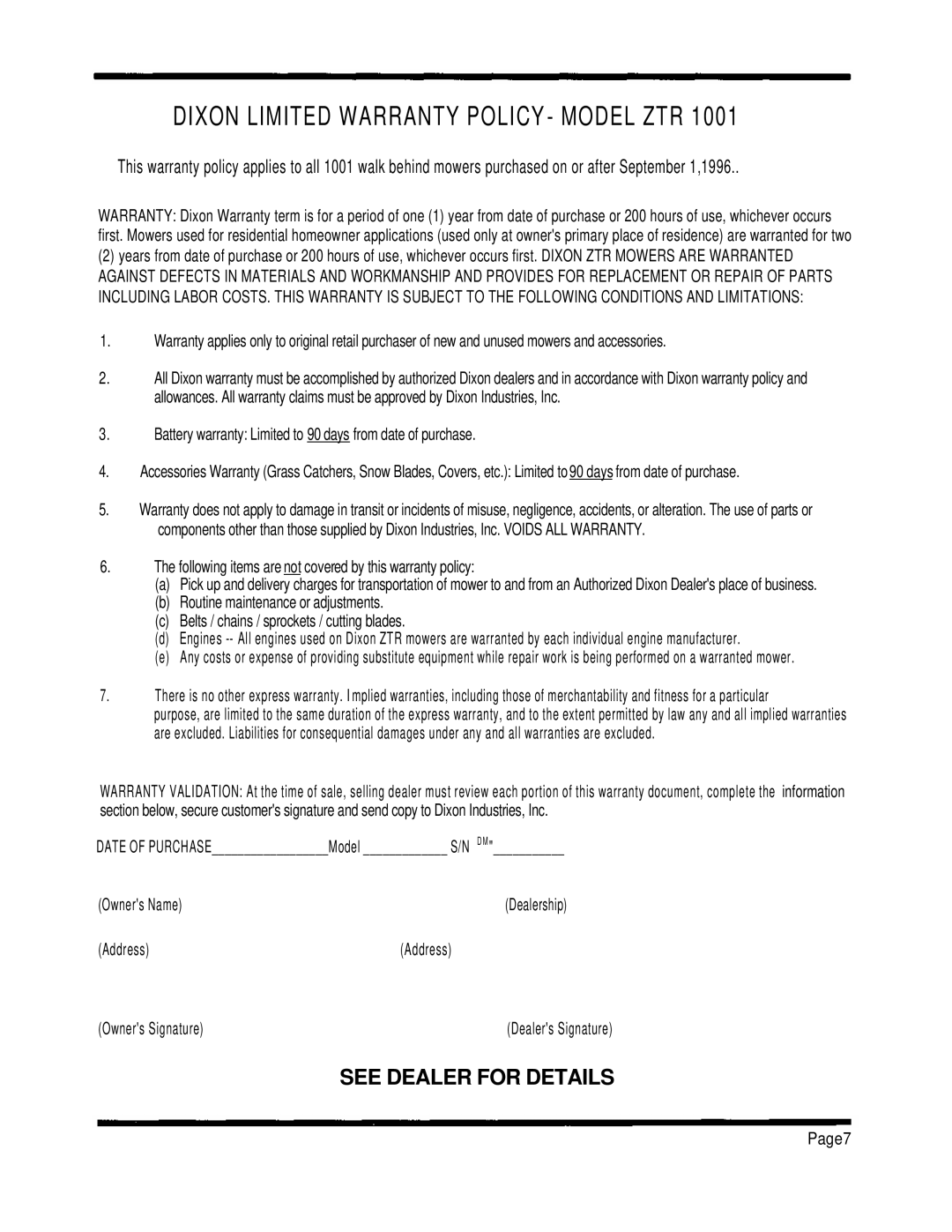 Dixon 1001 manual Dixon Limited Warranty Policy Model ZTR 