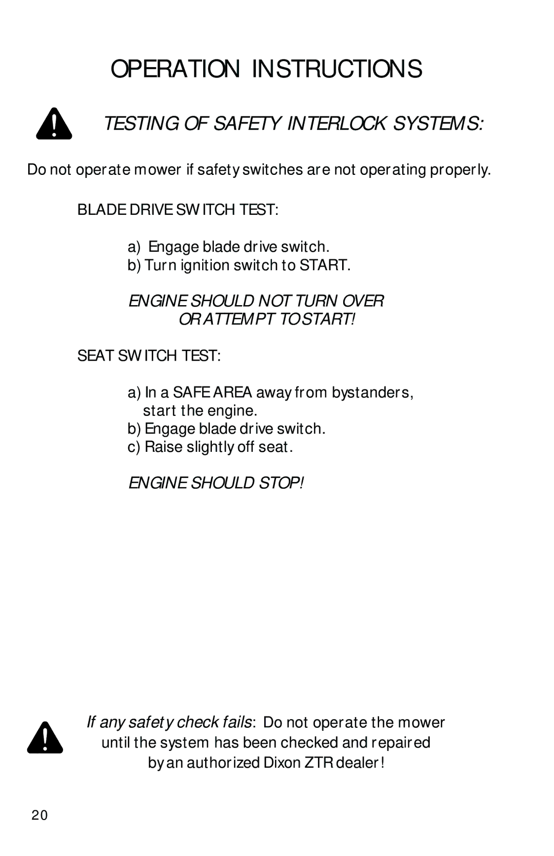 Dixon 10504-1101 manual Testing of Safety Interlock Systems, Engine should not Turn Over Or Attempt to Start 