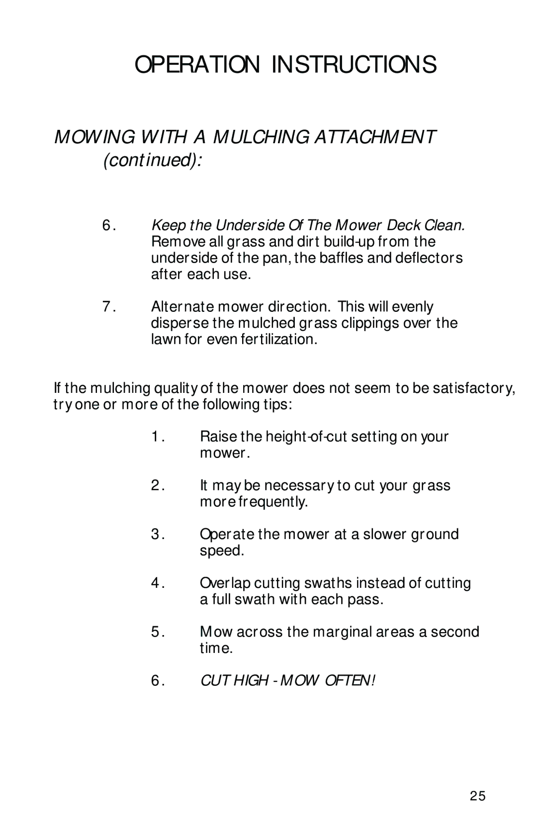 Dixon 10504-1101 manual Mowing with a Mulching Attachment 