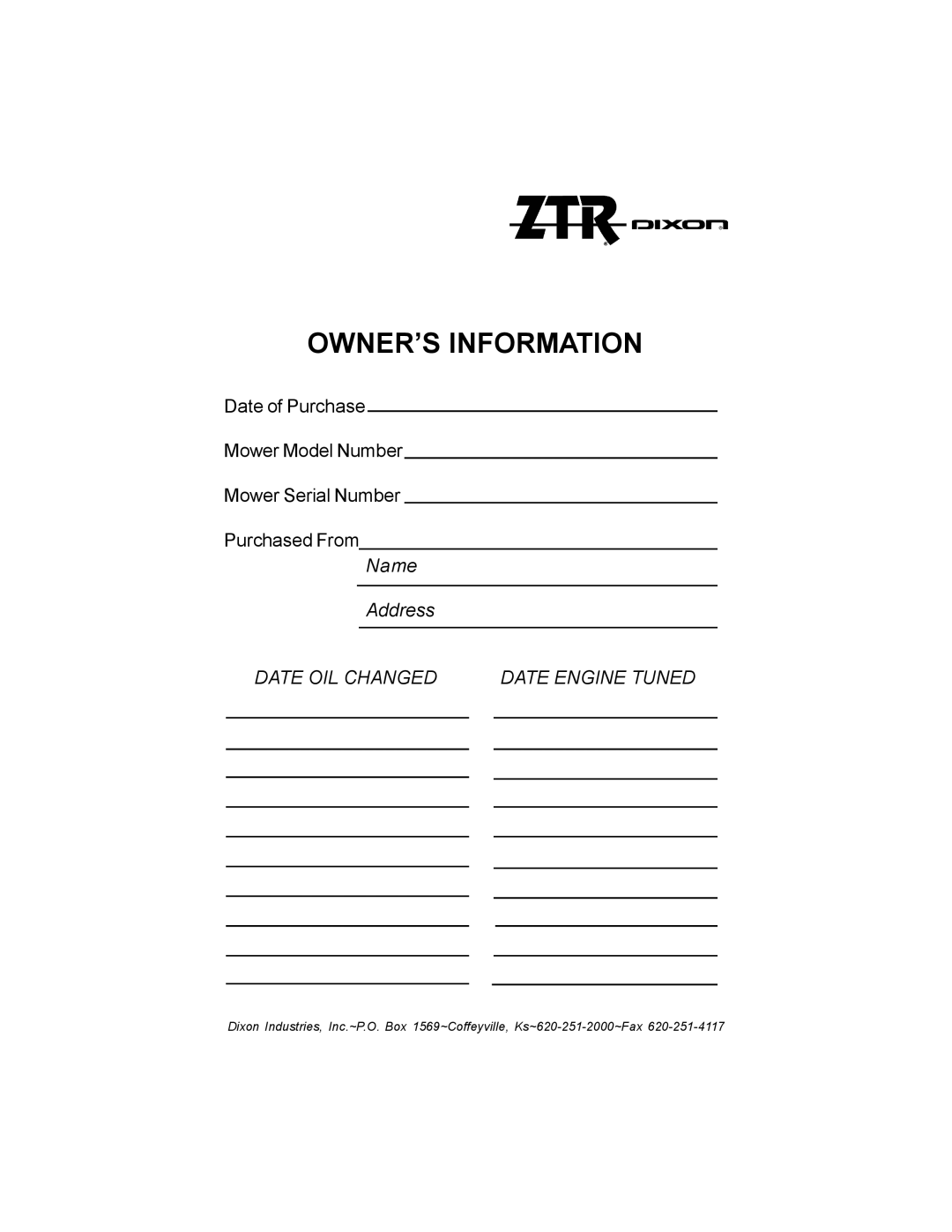 Dixon 11249-0605 manual OWNER’S Information, Date OIL Changed 